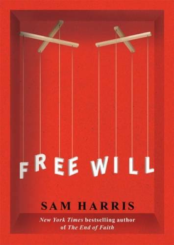 Free Will – Paperback By Harris, Sam – GOOD