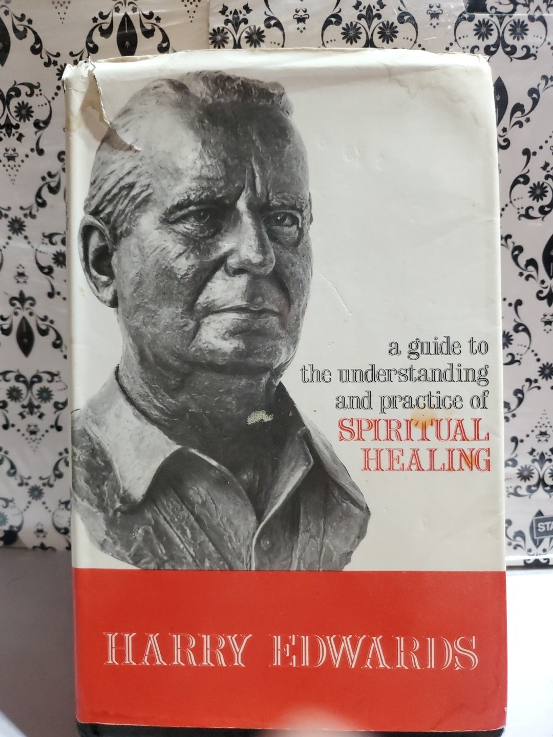 A Guide to Understanding and Practice of Spiritual Healing Harry Edwards 1974