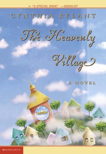 The Heavenly Village – 9780439231497, Cynthia Rylant, paperback