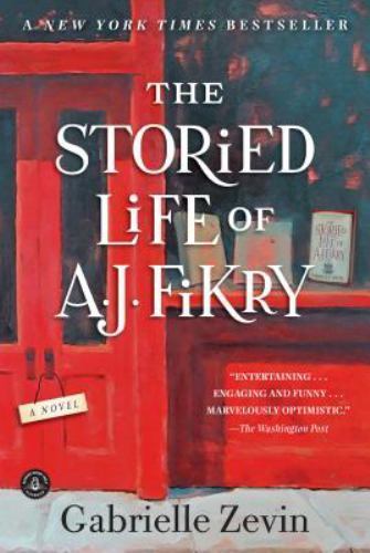 Storied Life of A. J. Fikry : A Novel by Gabrielle Zevin (2014, Trade Paperback)