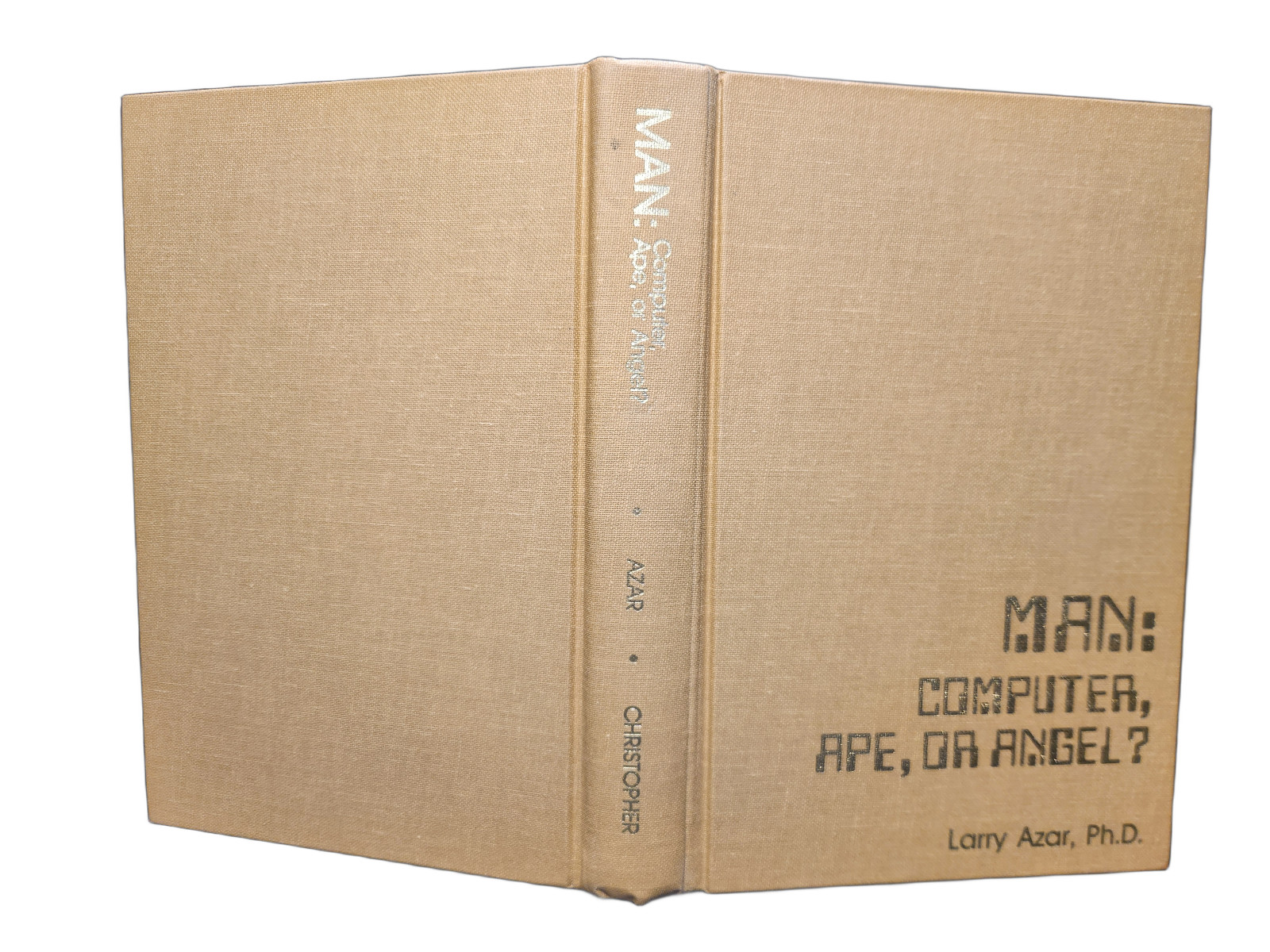 1st, 1st Review Copy / Man: Computer, Ape or Angel? / Larry Azar / 1989 HC DJ