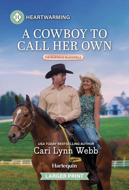A Cowboy to Call Her Own: A Clean and Uplifting Romance ( Mass Market Paperbound
