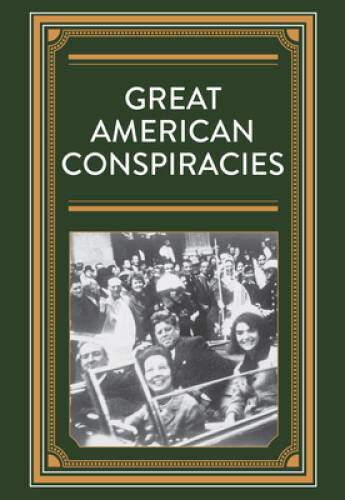 Great American Conspiracies – Hardcover – GOOD
