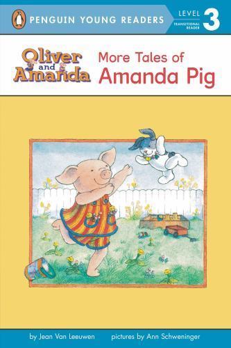 More Tales of Amanda Pig; Oliver and Amanda – Leeuwen, 9780140376036, paperback