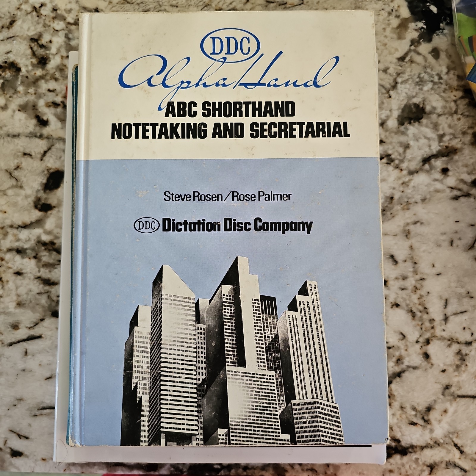 DDC Alpha Hand ABC Shorthand Notetaking and Secretarial – Steve Rosen Hardcover