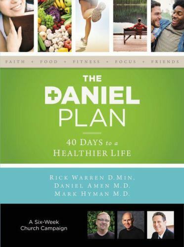 The Daniel Plan Ser.: The Daniel Plan Church Campaign Kit : 40 Days to a…