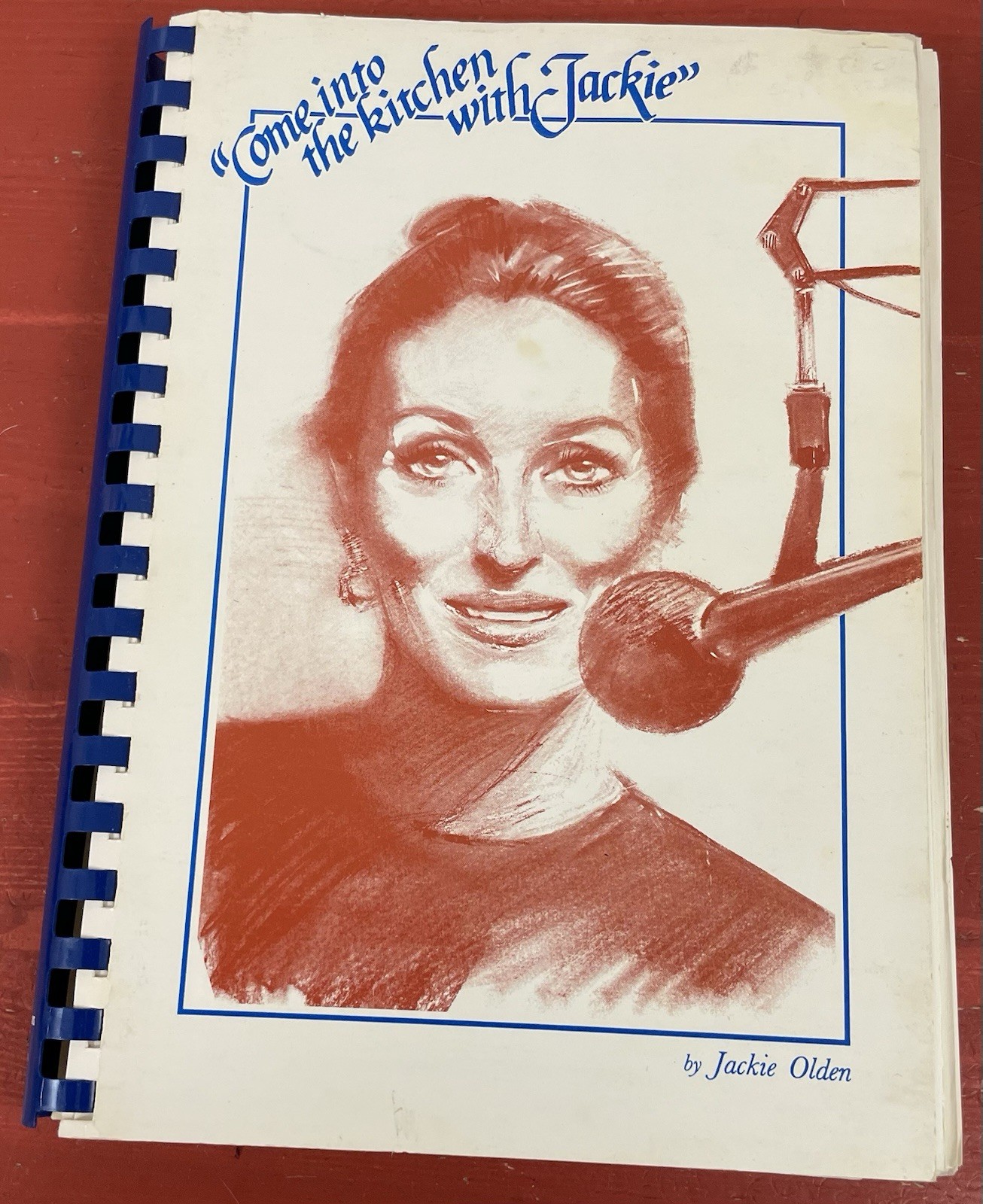 Come into the Kitchen with Jackie by Jackie Olden VTG Spiral Cookboook 1987