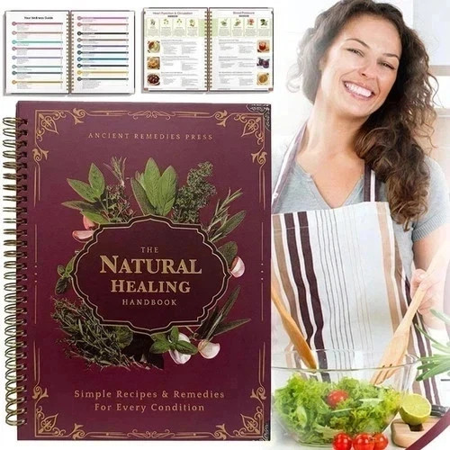 The Natural Healing Handbook Spiral Bound Guide For Herbal Remedies And Natural