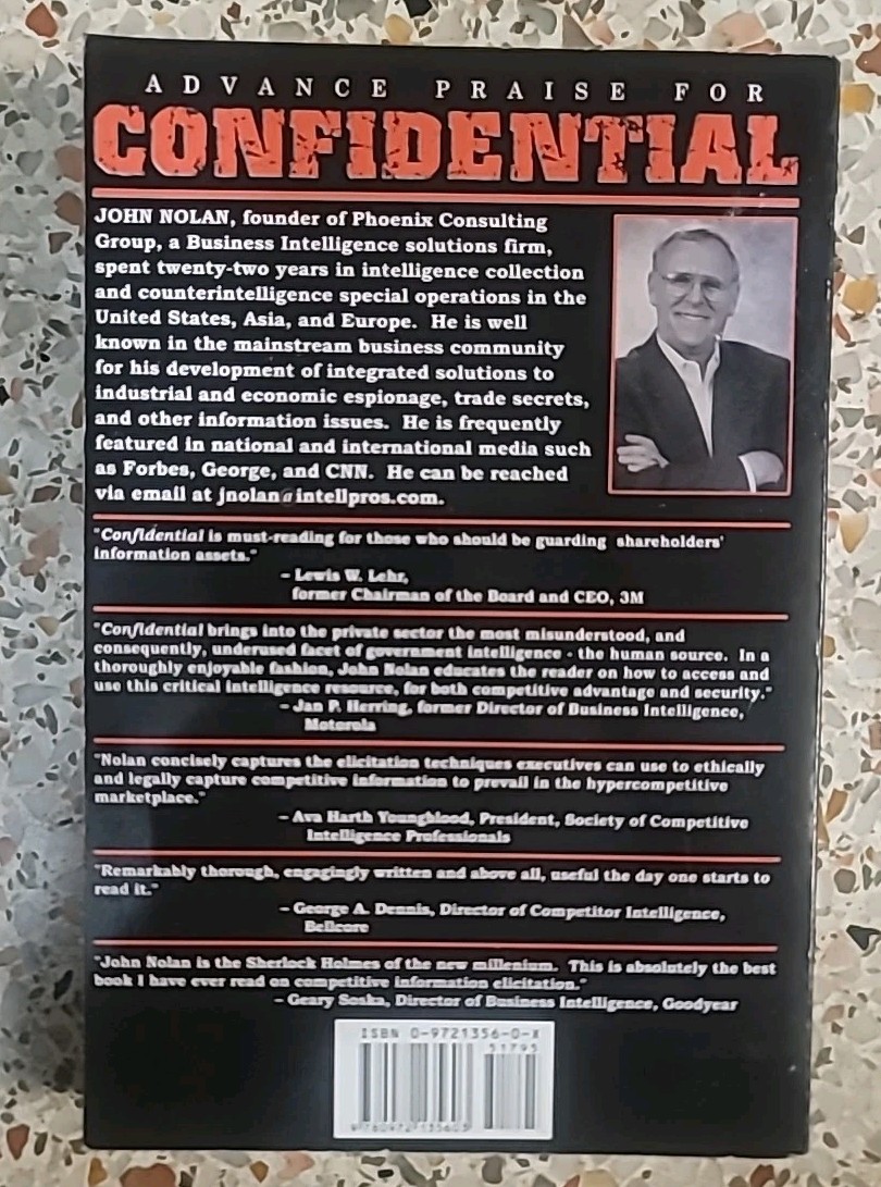 John Nolan CONFIDENTIAL: BUSINESS SECRETS, GETTING THEIRS -OUT OF PRINT – First
