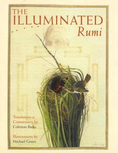 Illuminated Rumi, Hardcover by Rumi, Jalal Al-Din; Barks, Coleman (TRN); Gree…