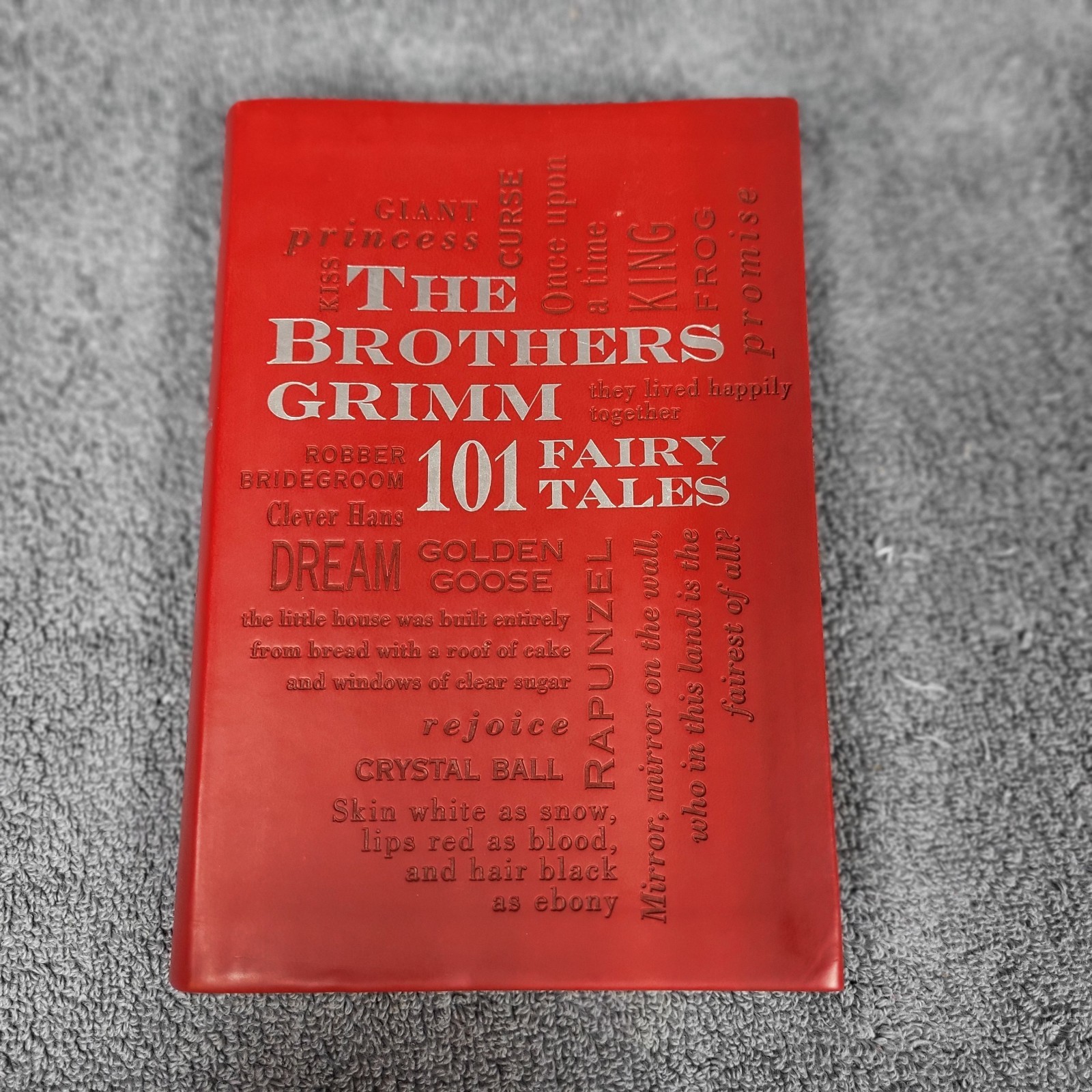 THE BROTHERS GRIMM: 101 Fairy Tales Flexi Bound Faux Leather Classic