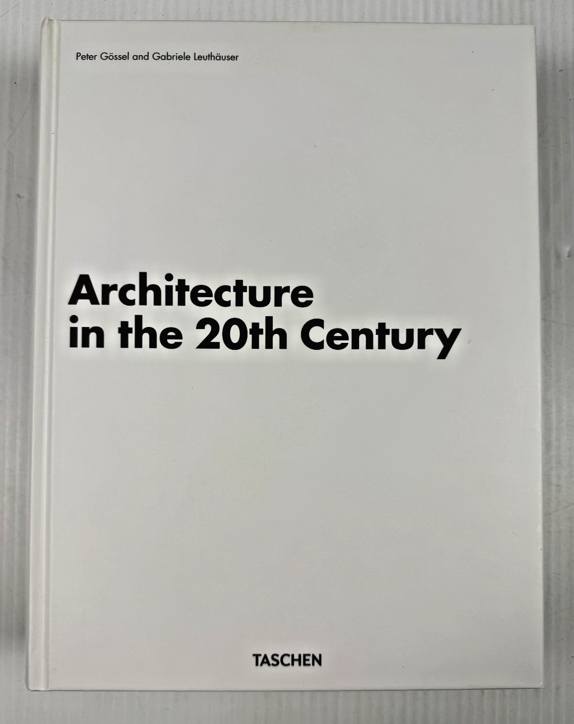 HUGE Architecture in the 20th Century Gabriele Leuthauser Peter Gossel 608 pages