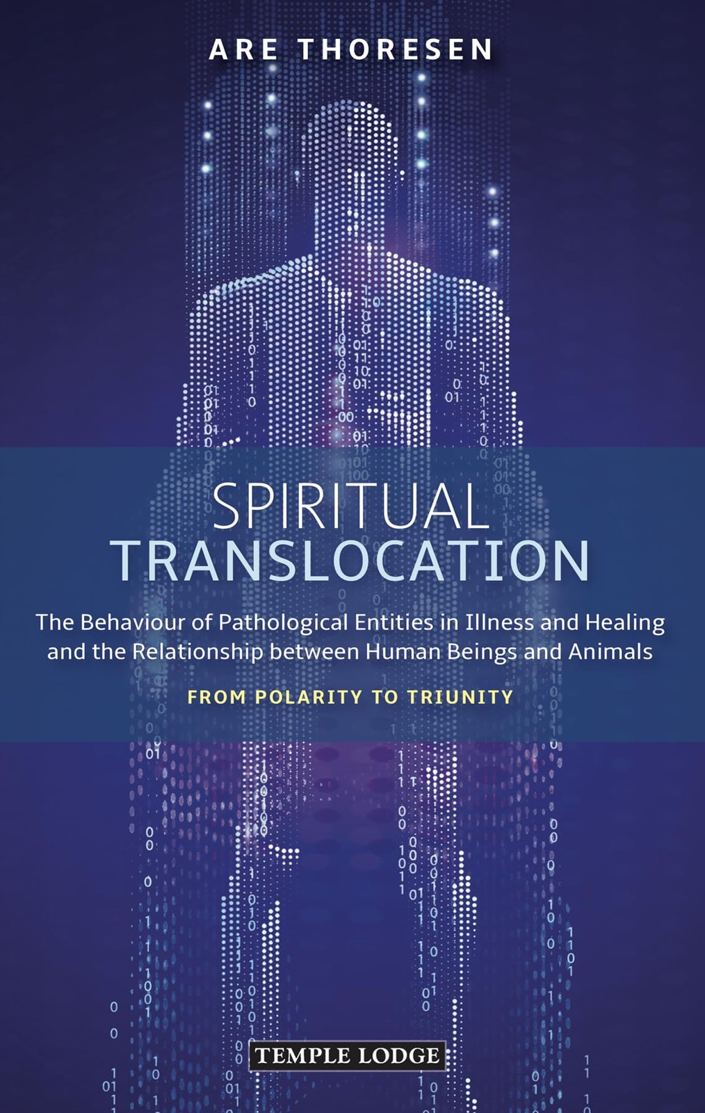 Spiritual Translocation: The Behaviour of Pathological Entities in Illness a…