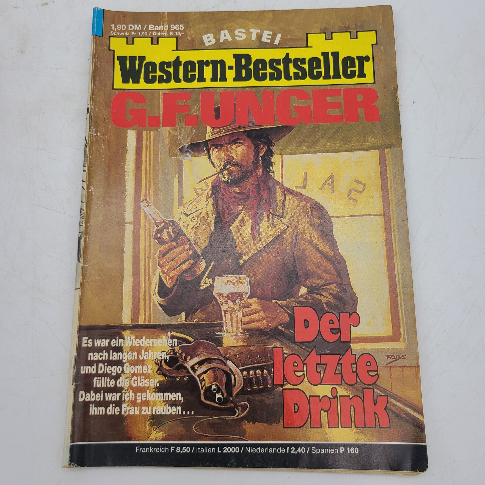 Der Letzte Drink BASTEI Western-Bestseller G.F Unger Pulp Fiction German Booklet