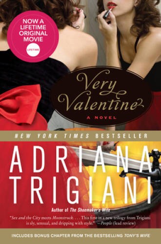 Very Valentine: A Novel – Paperback By Trigiani, Adriana – VERY GOOD
