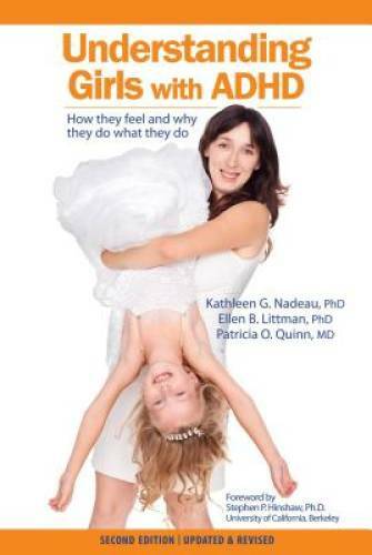 Understanding Girls with ADHD, Updated and Revised: How They Feel an – VERY GOOD