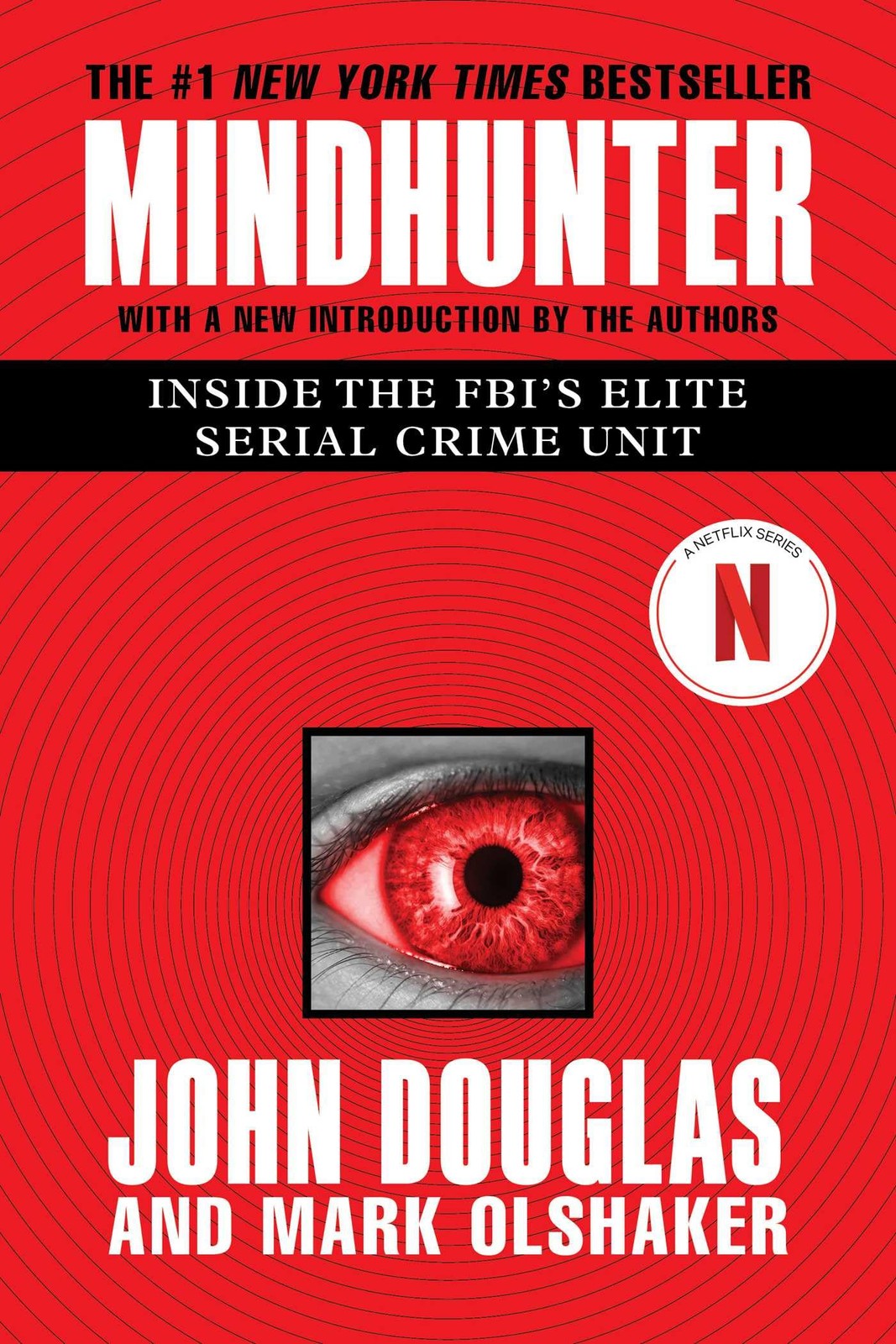 Mindhunter: Inside the FBI’s Elite Serial Crime Unit