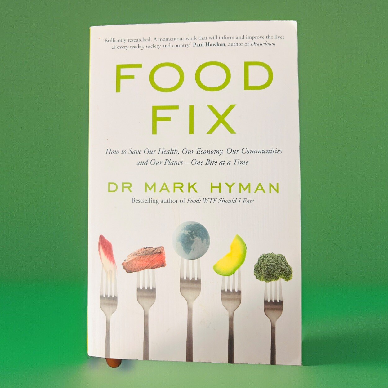 Food Fix – Trade Paperback, by Mark Hyman