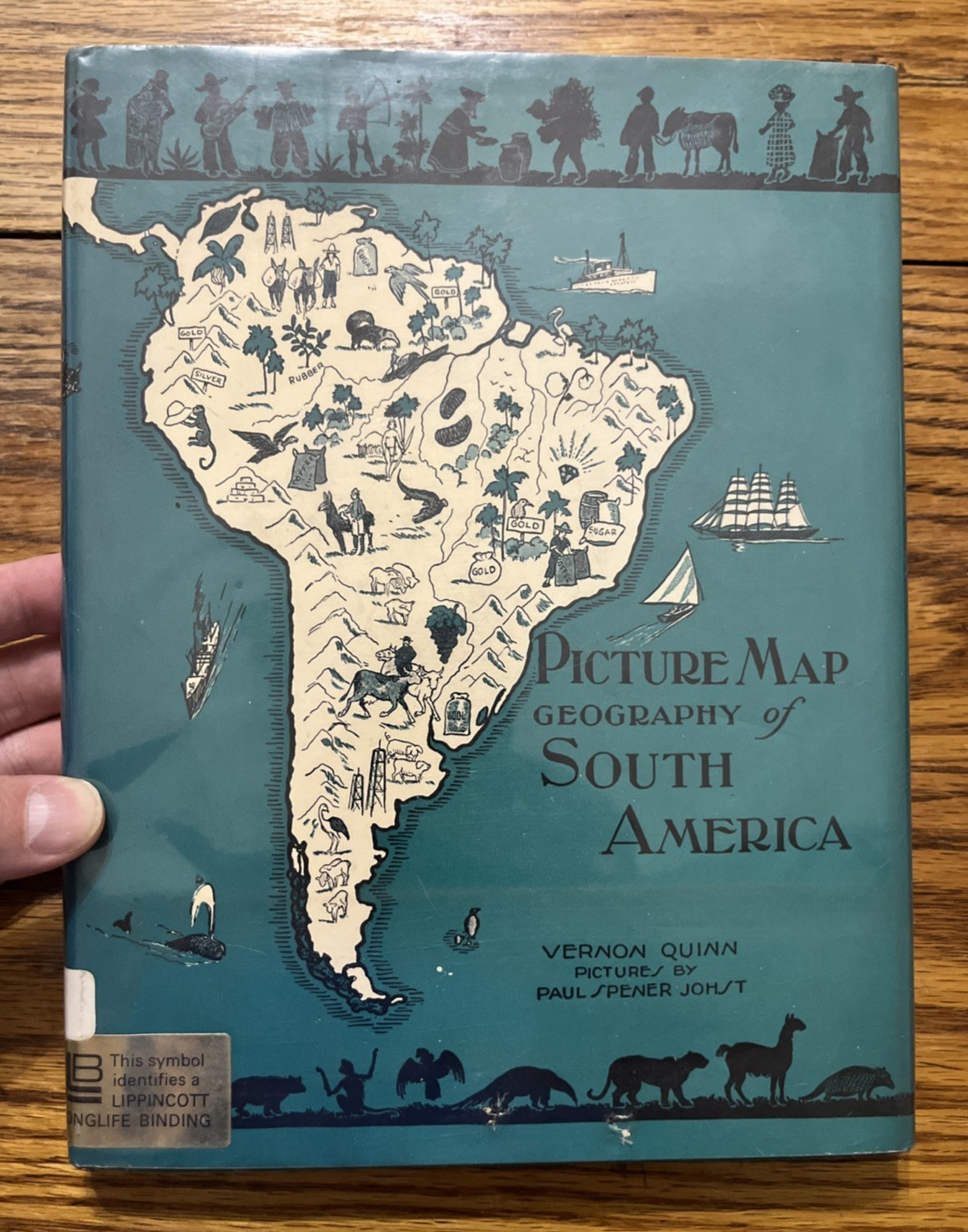 Picture Map Geography of South America, by Vernon Quinn, HCDJ 1959 Edition