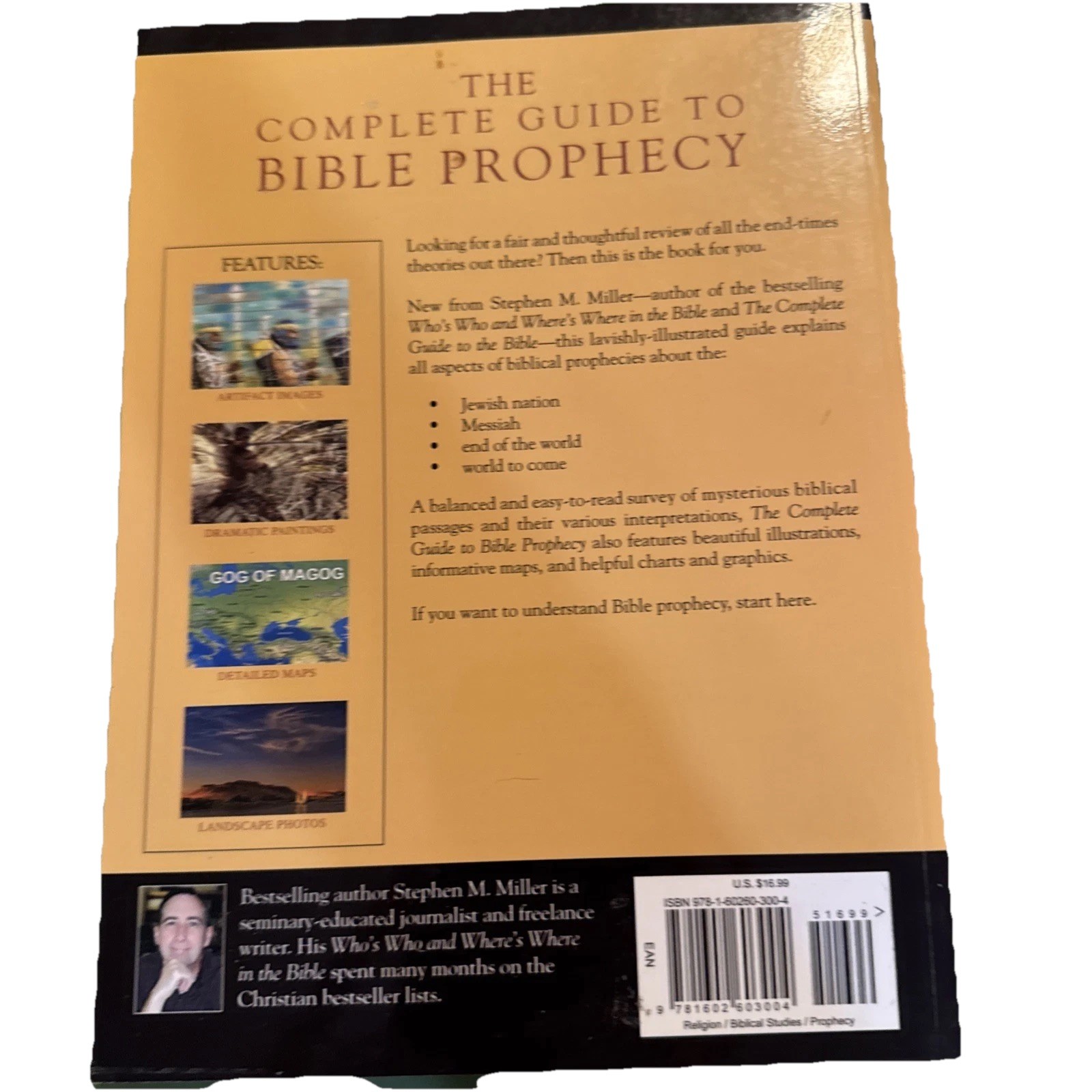 Complete Guide to Bible Prophecy Stephen M Miller Paperback Illustrated