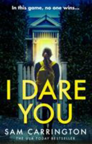 I Dare You by Sam Carrington (2019, Uk-B Format Paperback)
