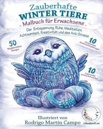 Malbuch F?R Erwachsene: Zauberhafte Winter Tiere Der Entspannung, Ruhe, Med…