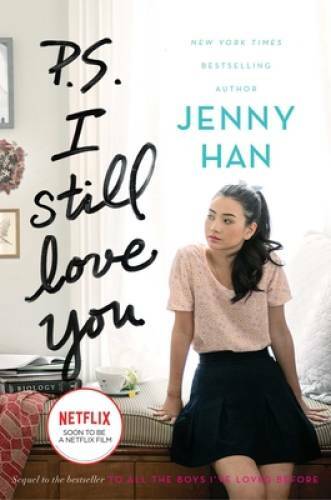 P.S. I Still Love You (To All the Boys I’ve Loved Before) – Hardcover – GOOD