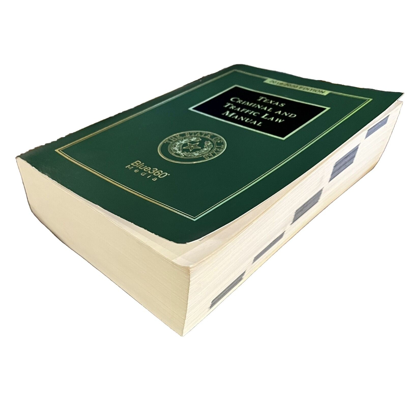 Texas Criminal and Traffic Law Manual : 2021-22 Edition by Blue360 Media