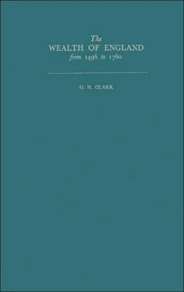 The Wealth Of England From 1496 To 1760