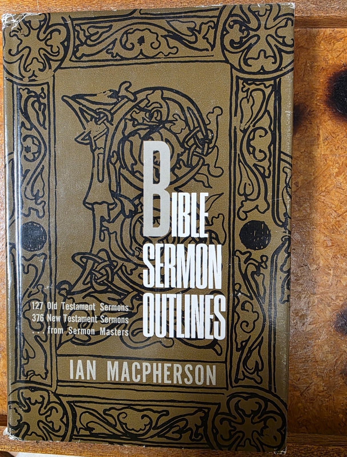 Bible Sermon Outlines by Ian Macpherson – 1966