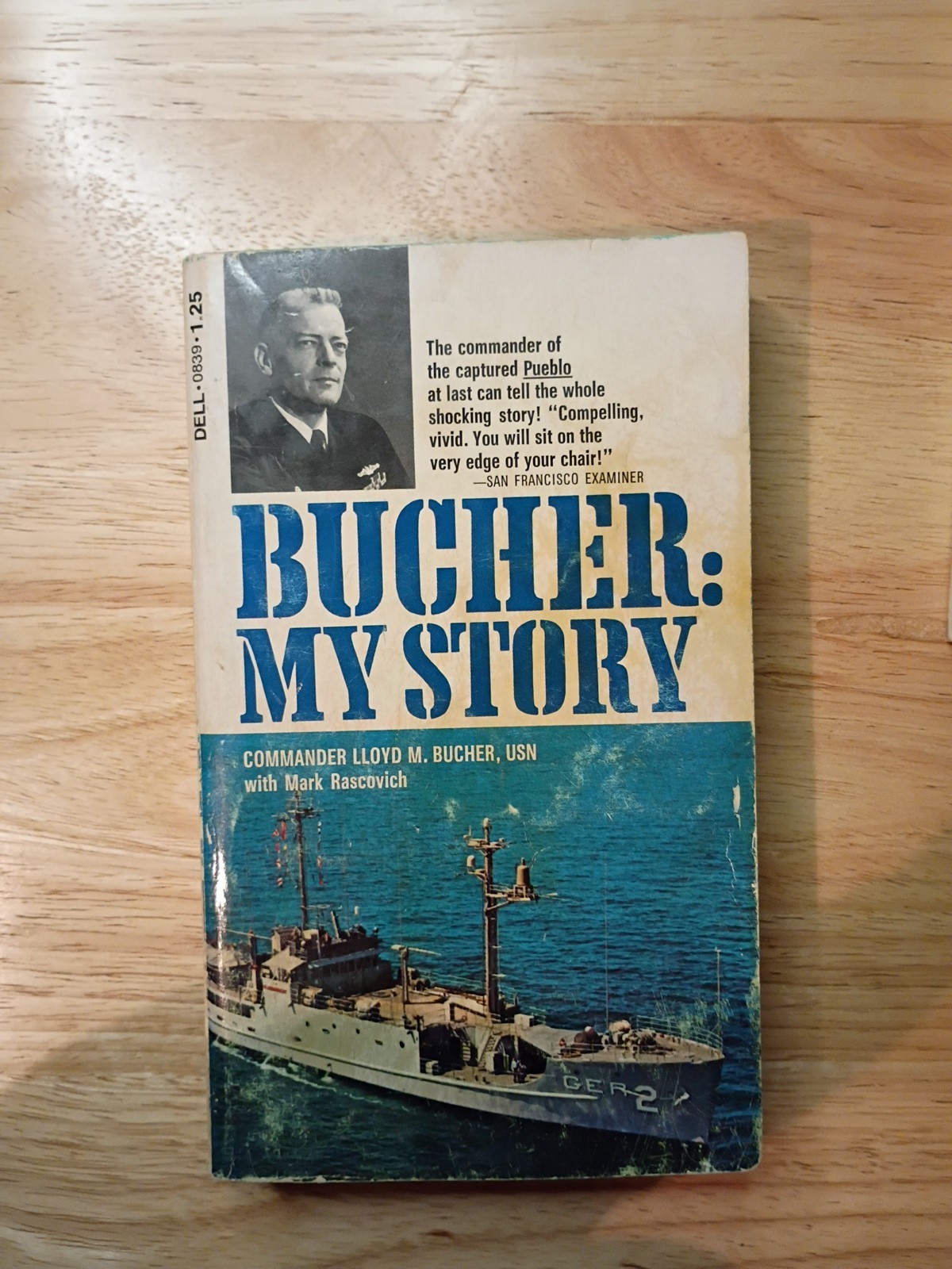 BUCHER ~ MY STORY Commander Lloyd M. Bucher USN 1971 Vintage Dell Paperback