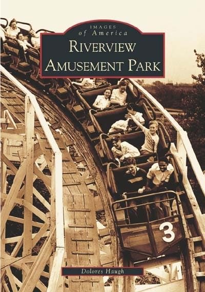 Riverview Amusement Park (Images of America)