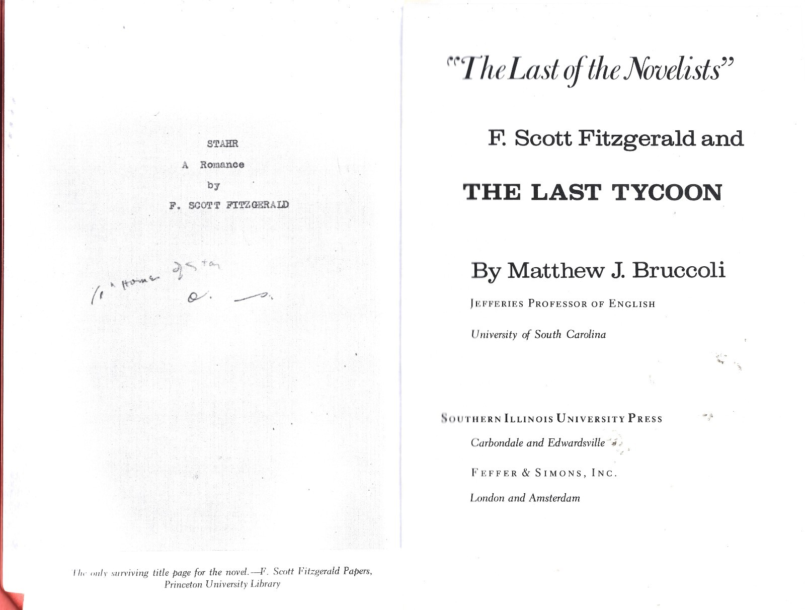 Last of the Novelists-F. Scott Fitzgerald HB w/dj-Bruccoli-1977-161 pages