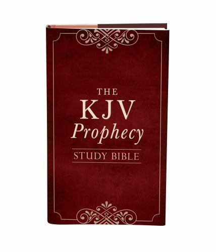 The KJV Prophecy Study Bible: King James Version
