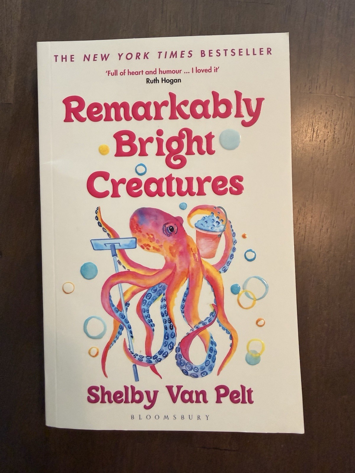 Remarkably Bright Creatures Original Cream White Paperback by Shelby Van Pelt