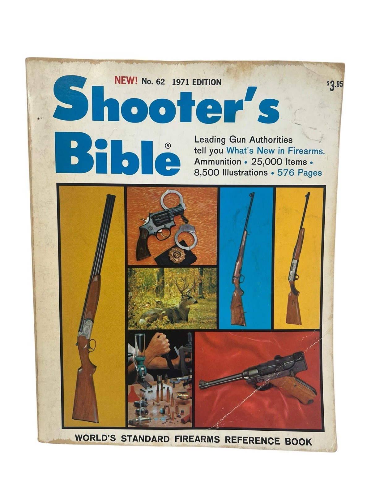 Shooter’s Bible No. 62 1971 Edition by Stoeger Publishing Company, 576 Pages