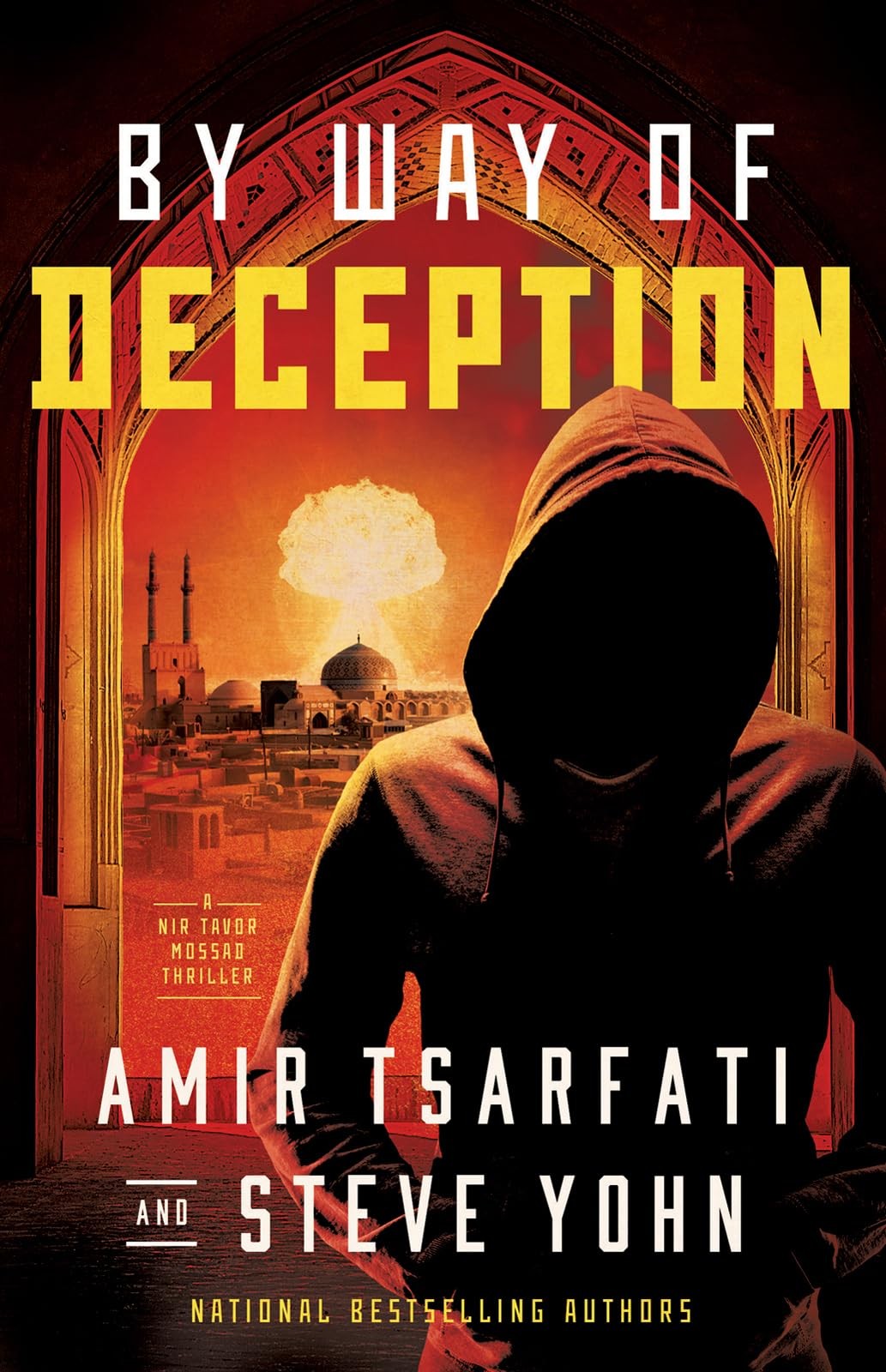 By Way of Deception (Volume 2) (A Nir Tavor Mossad Thriller) – Tsarfati, Ami…