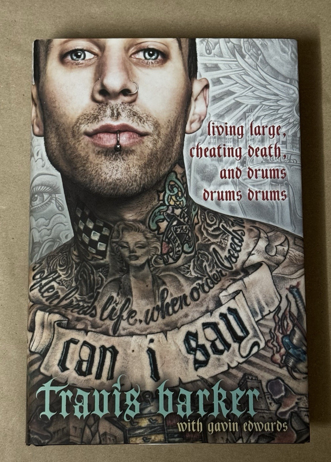Travis Barker With Gavin Edwards Can I Say Hardcover Book