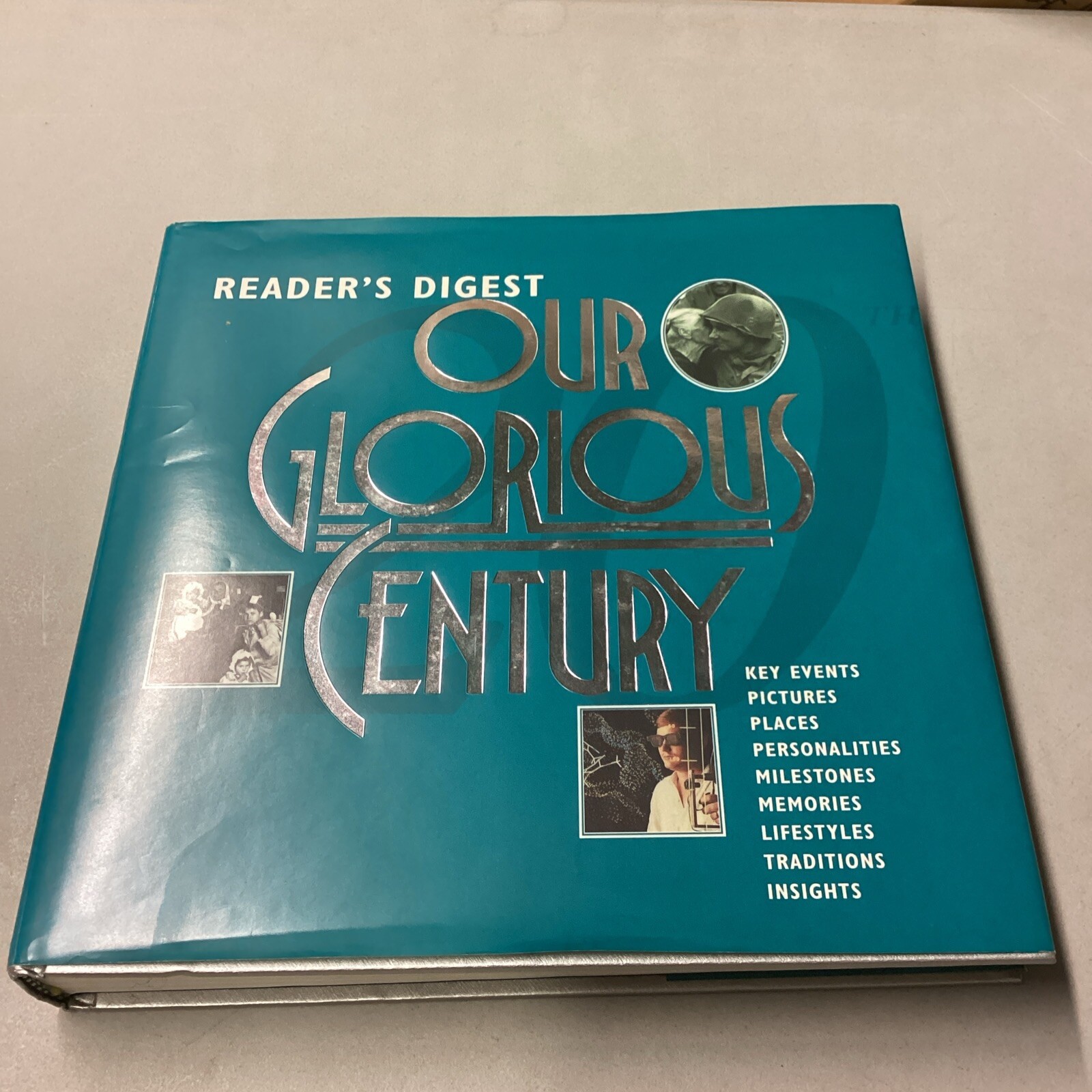 Our Glorious Century by Reader’s Digest Editors (1994, Hardcover) – 512 Pages