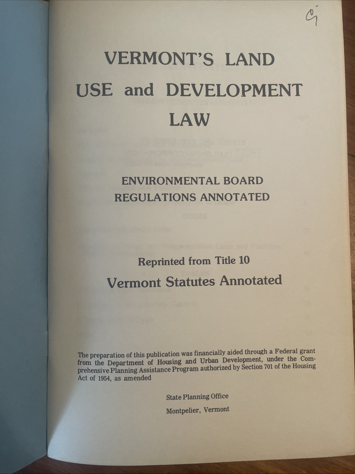 Vermont’s Land Use and Development Law PB 1976 – Limited Printing