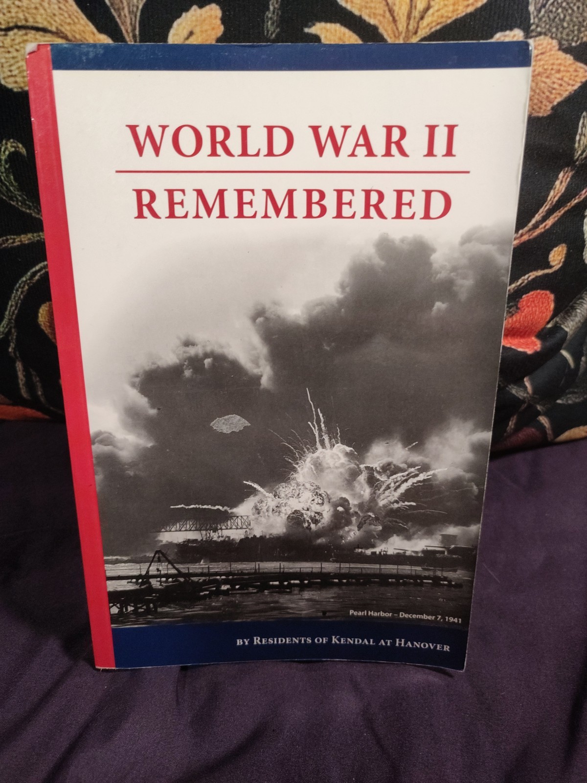 World War II Remembered by Various Authors Greatest Generation WWII American PB