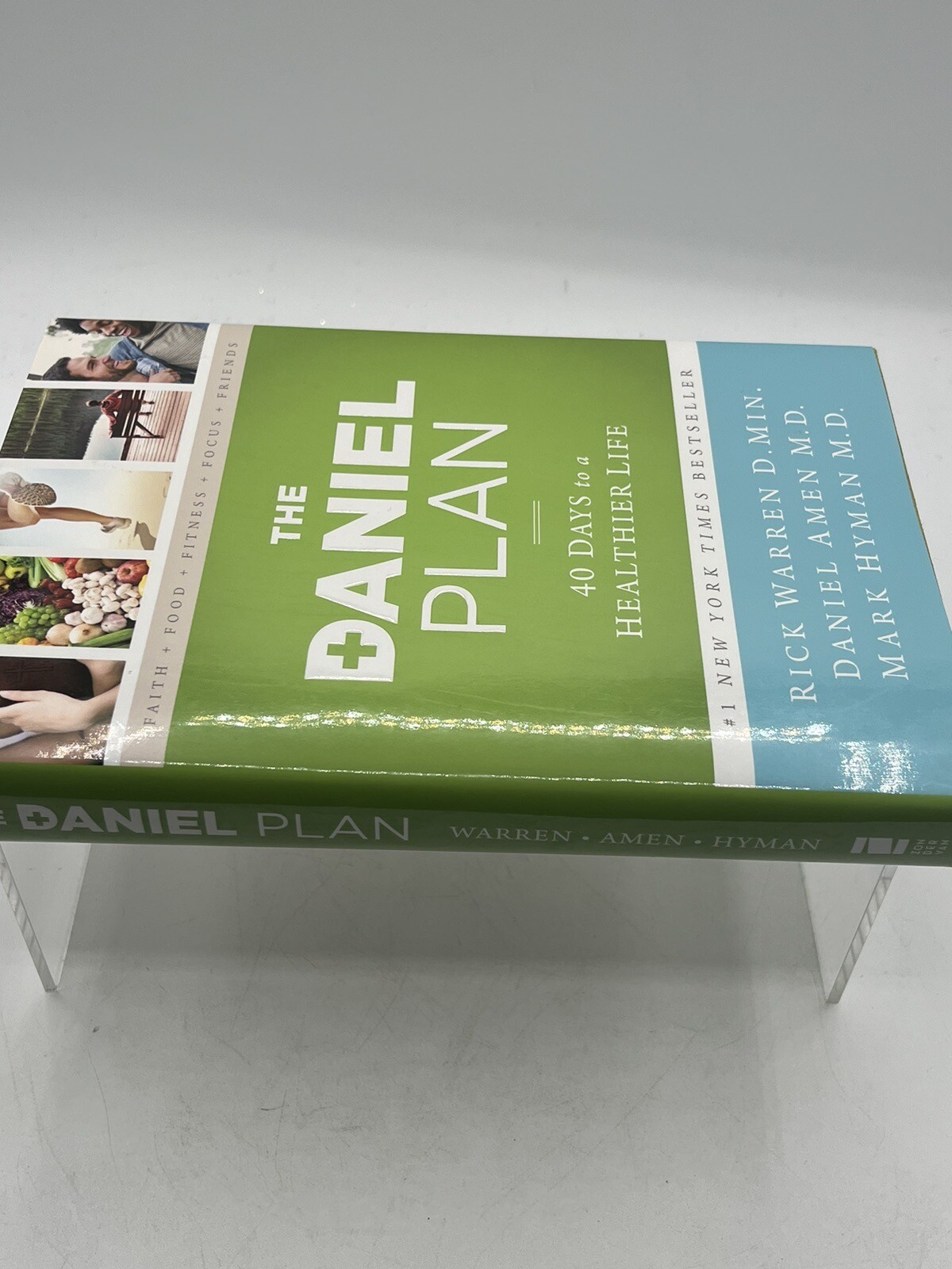 The Daniel Plan Ser.: The Daniel Plan : 40 Days to a Healthier Life by Daniel G.