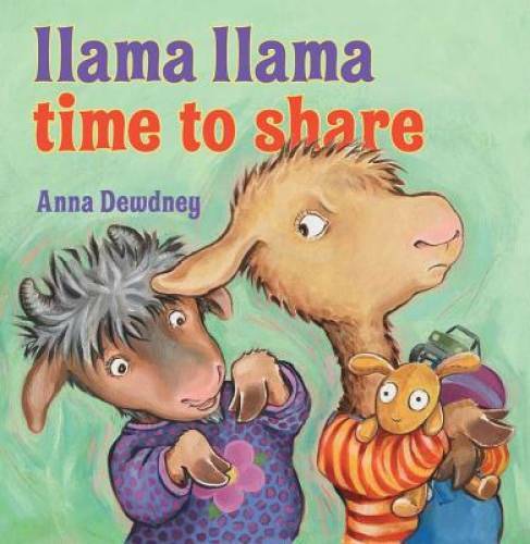 Llama Llama Time to Share – Hardcover By Anna Dewdney – GOOD
