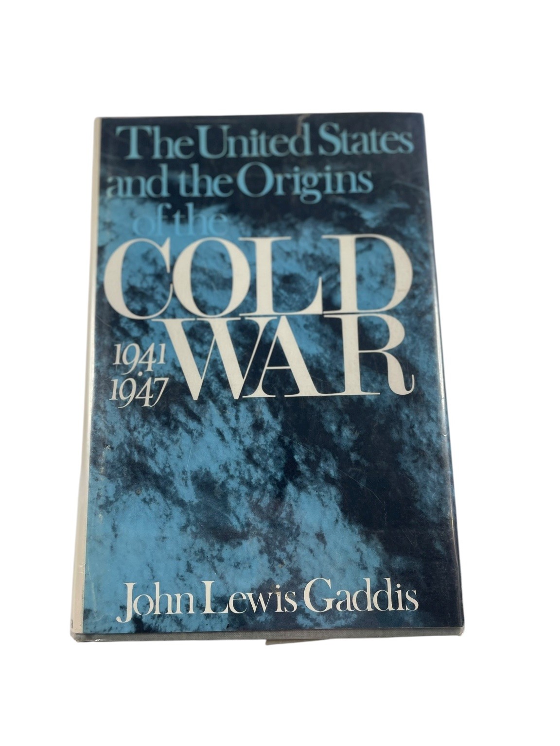 US & Origins of COLD WAR 1941-1947 John Lewis Gaddis 1972 Columbia History