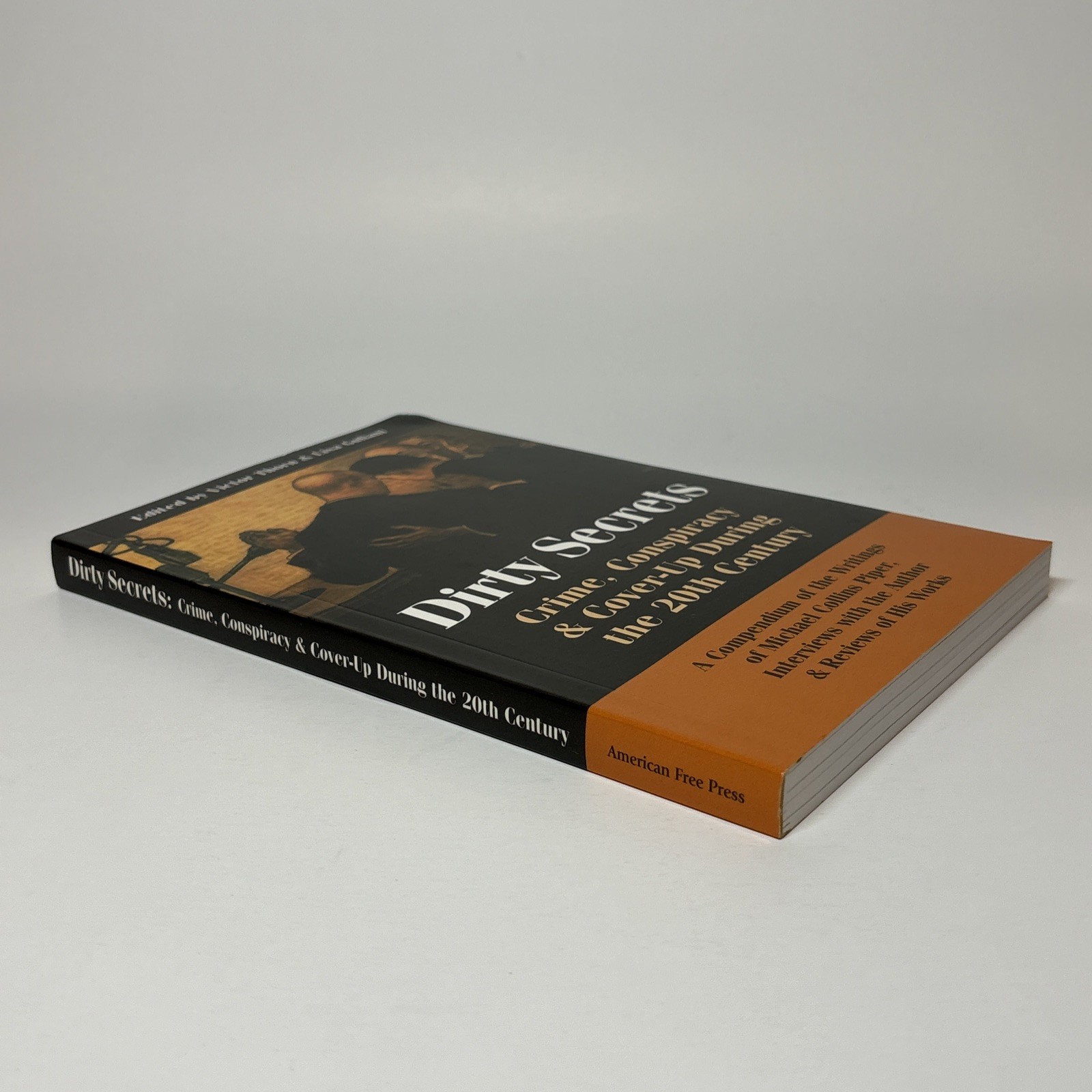 Dirty Secrets – Crime Conspiracy & Cover-up During 20th Century by Victor Thorn