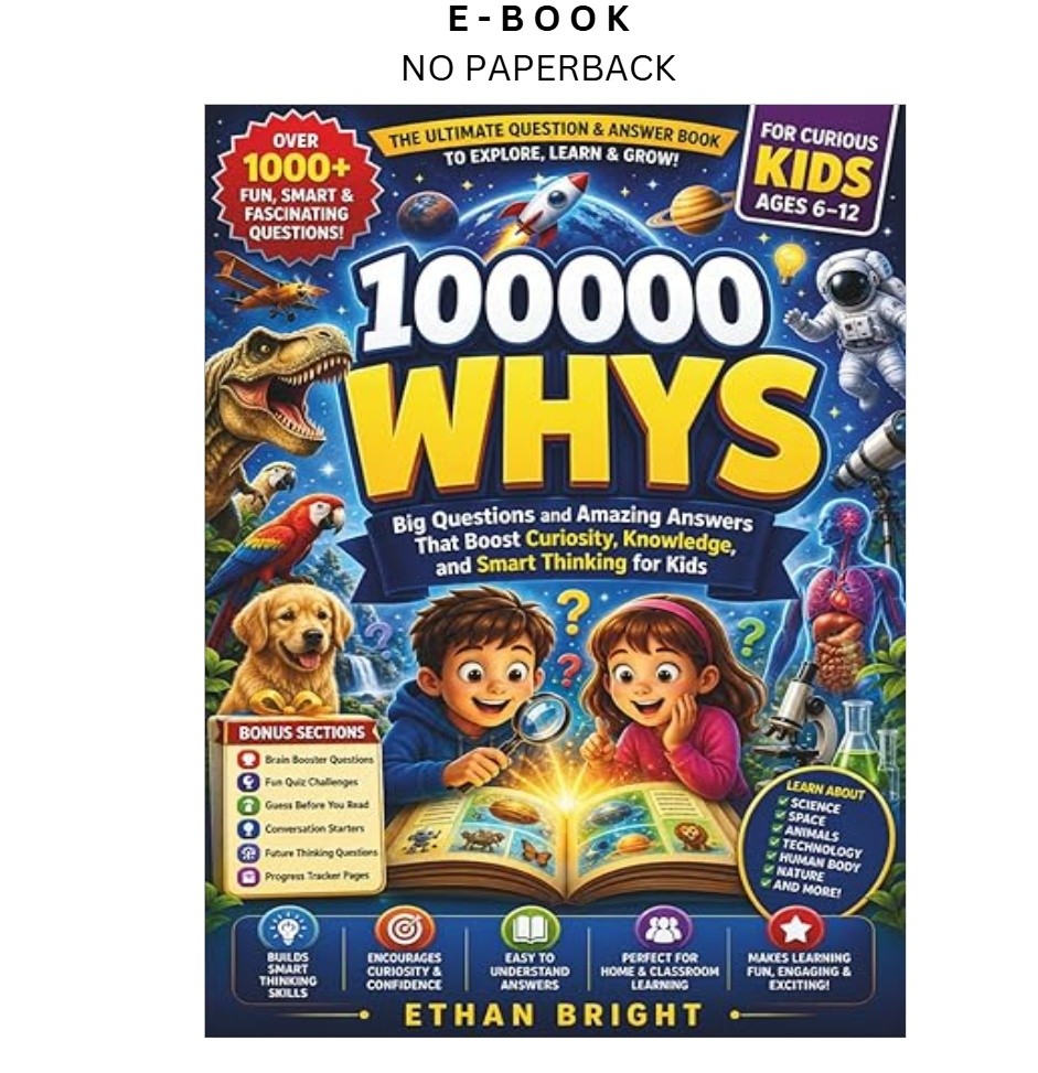 100000 Whys: Big Questions and Amazing Answers That Boost C, Ethan Bright 2026