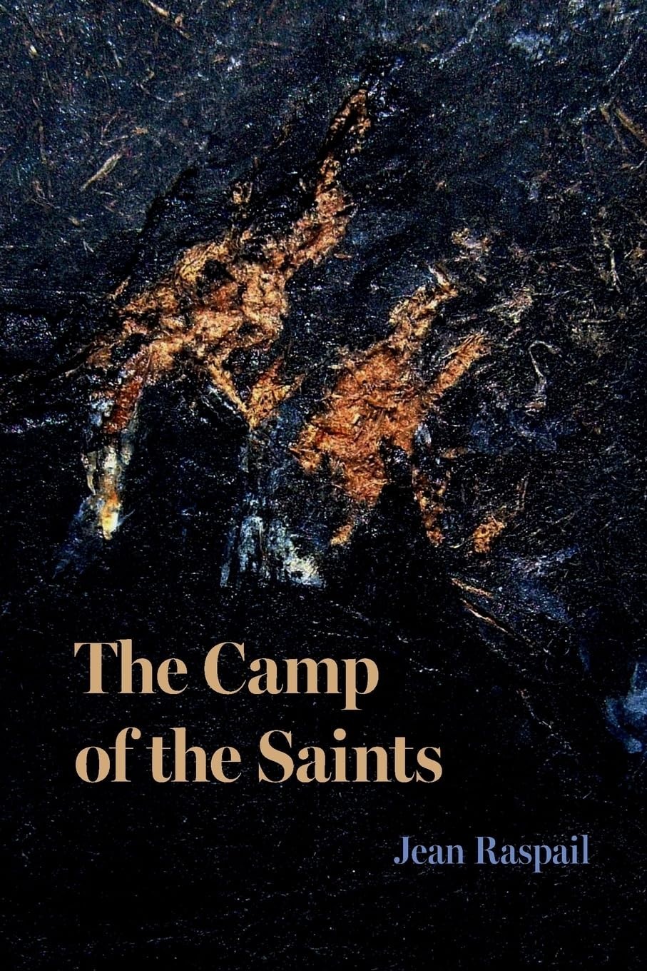 The Camp of the Saints Paperback by Jean Raspail FREE SHIPPING US