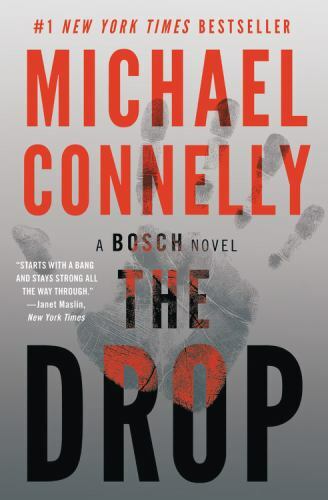 The Drop (A Harry Bosch Novel) – Paperback By Connelly, Michael – GOOD