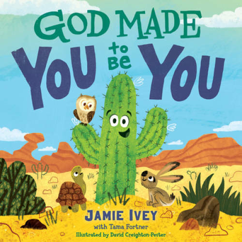 God Made You to Be You – Board book By Ivey, Jamie – GOOD