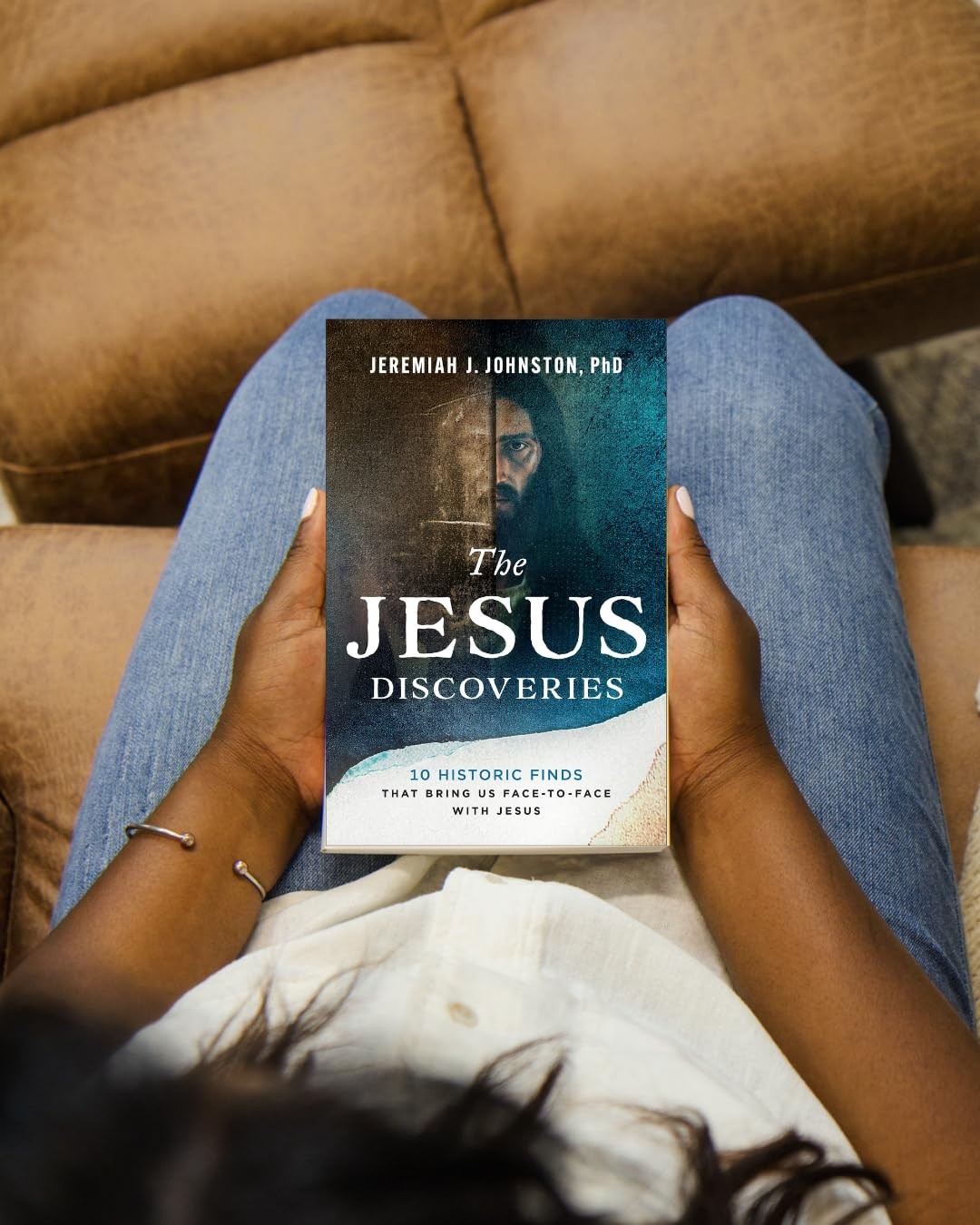 The Jesus Discoveries: 10 Historic Finds That Bring Us Face-to-Face with Jesus